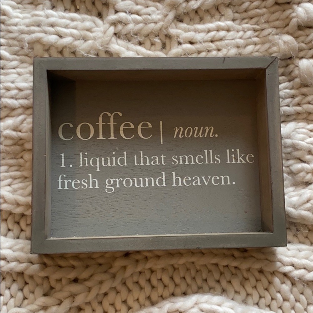 coffee | smells like heaven sign